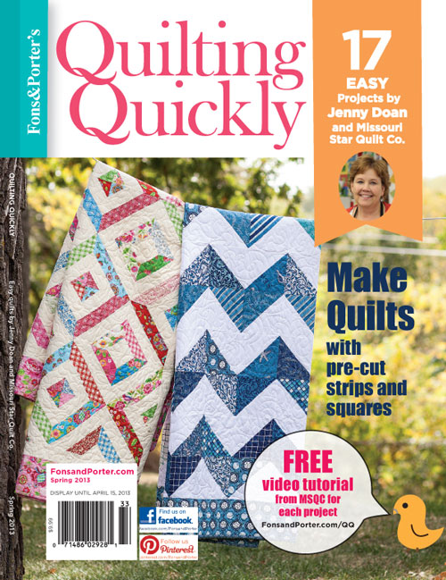 Quilting Quickly Bookazine - Spring 2013