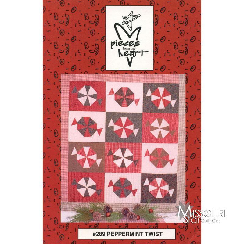 Peppermint Twist Quilt Pattern By Pieces From My Heart Pieces from my Heart — Missouri Star
