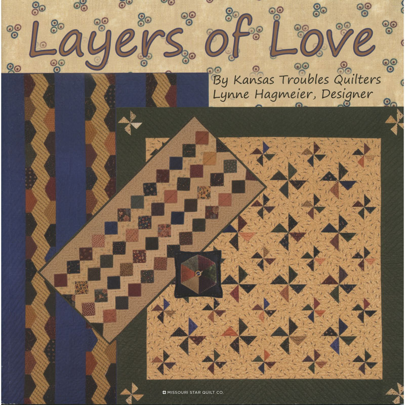 Layers of Love from Kansas Troubles Quilts - Kansas Troubles - Kansas ...