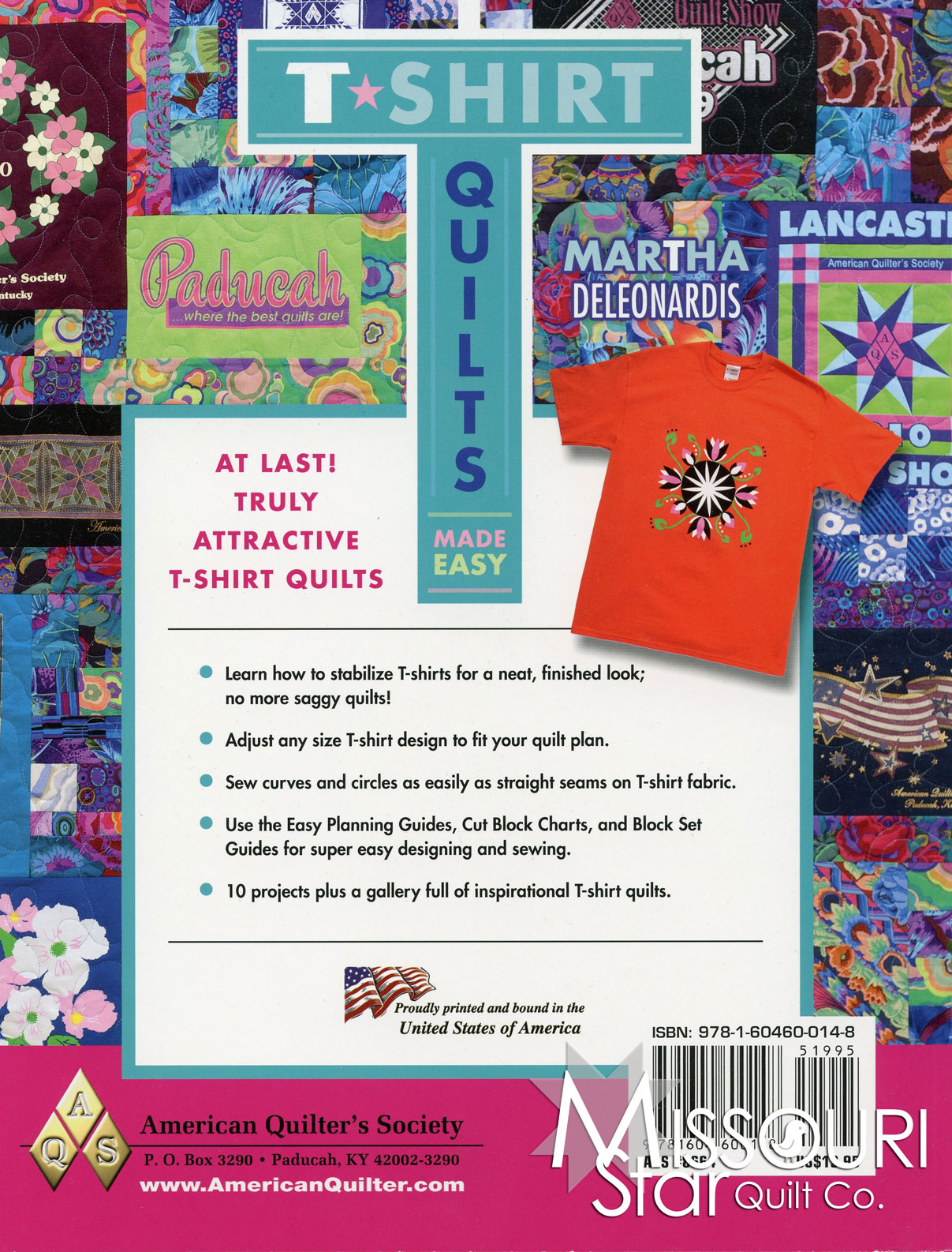 T Shirt Quilts Made Easy Book American Quilter s Society