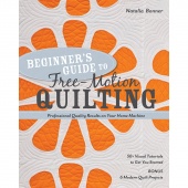 Beginner's Guide to Free-Motion Quilting by Natalia Bonner